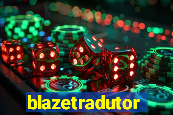 blazetradutor