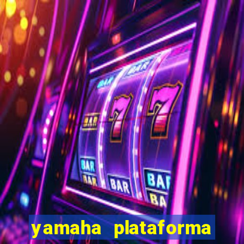 yamaha plataforma de jogos