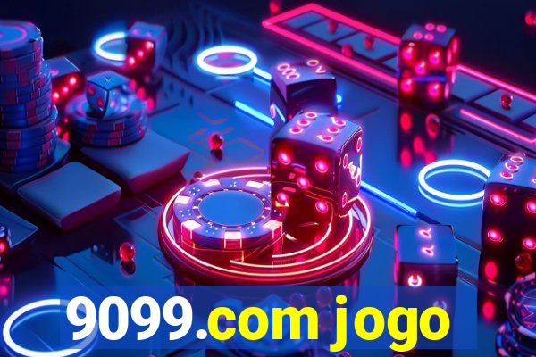 9099.com jogo