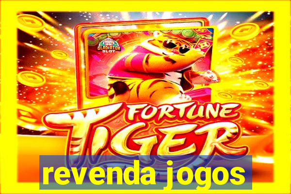 revenda jogos