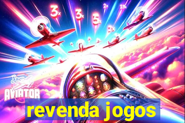 revenda jogos