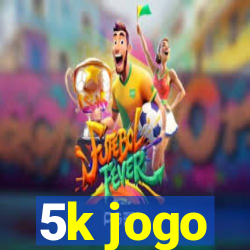 5k jogo