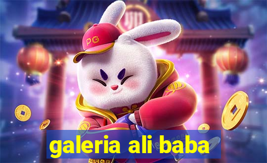 galeria ali baba