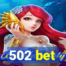 502 bet