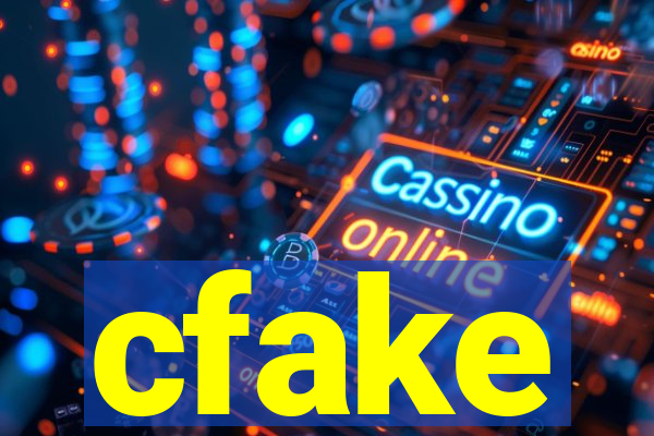 cfake