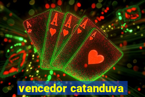 vencedor catanduva