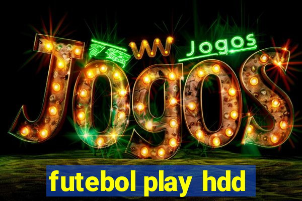 futebol play hdd