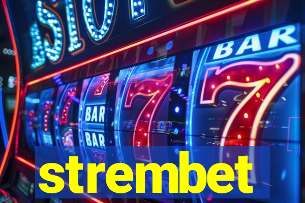 strembet