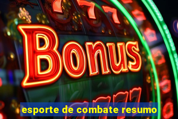 esporte de combate resumo