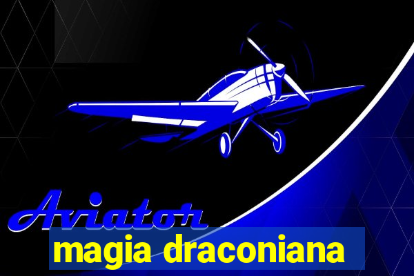 magia draconiana