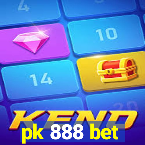 pk 888 bet