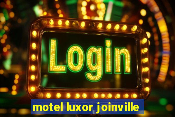 motel luxor joinville