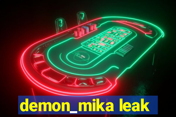 demon_mika leak