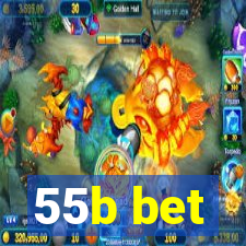 55b bet