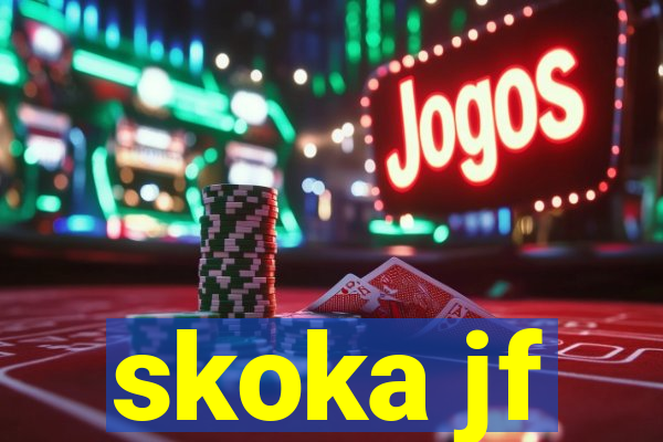 skoka jf