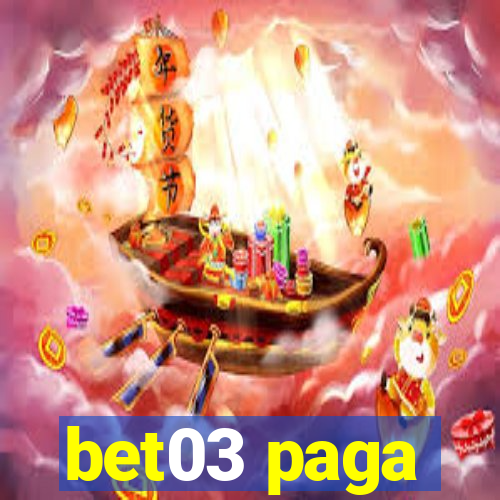 bet03 paga