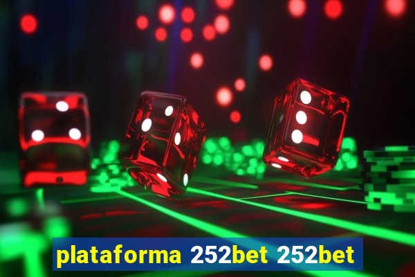 plataforma 252bet 252bet