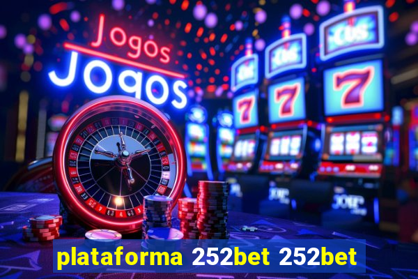 plataforma 252bet 252bet