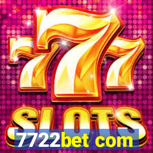 7722bet com