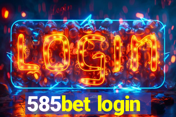 585bet login