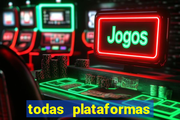 todas plataformas da bet