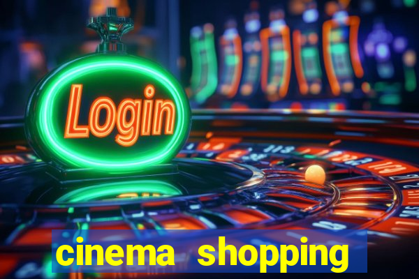 cinema shopping conquista sul