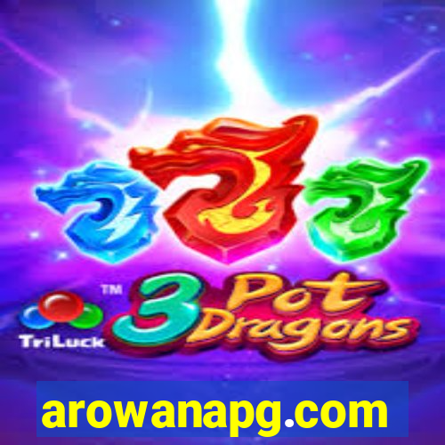 arowanapg.com