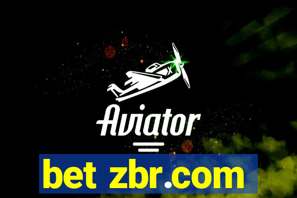 bet zbr.com