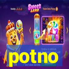 potno