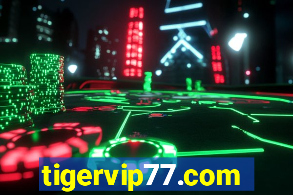 tigervip77.com