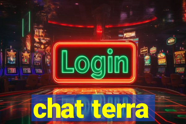 chat terra