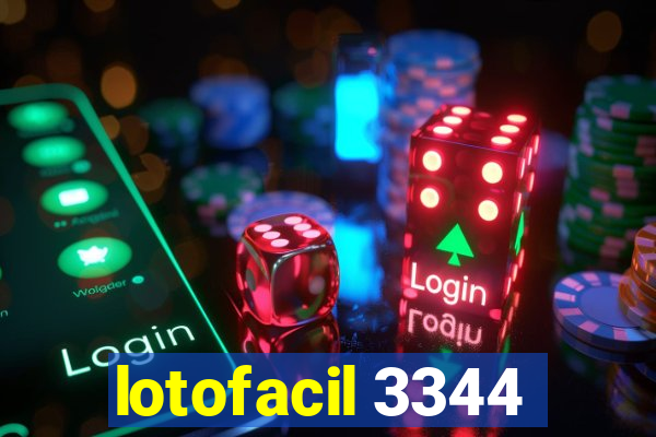 lotofacil 3344