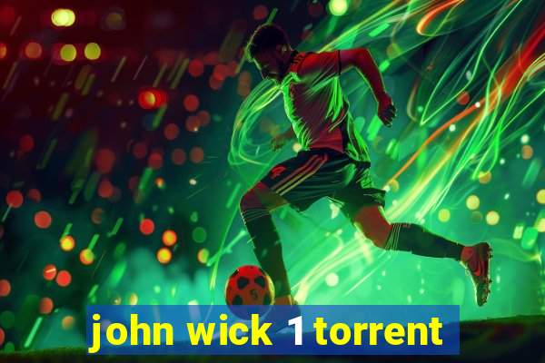 john wick 1 torrent