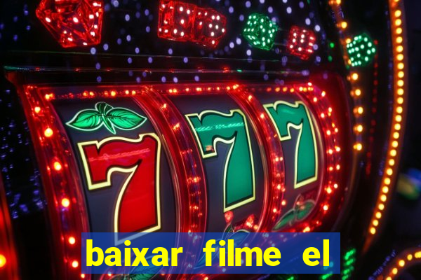 baixar filme el dorado (1966 dublado)