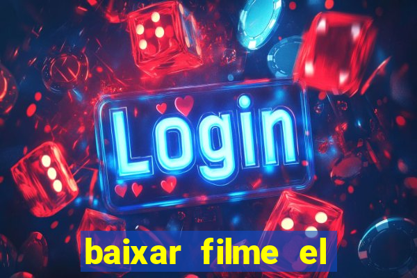 baixar filme el dorado (1966 dublado)