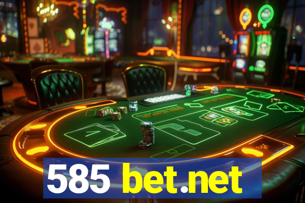 585 bet.net