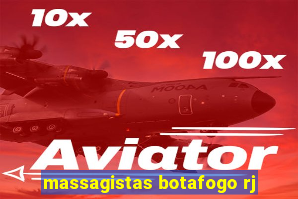 massagistas botafogo rj