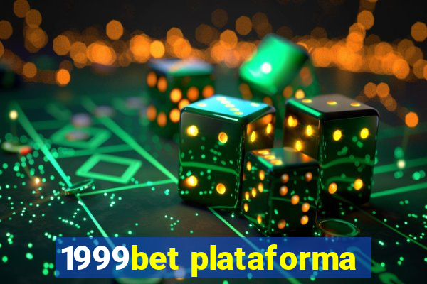 1999bet plataforma