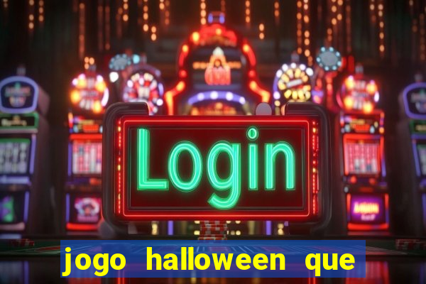 jogo halloween que paga dinheiro de verdade