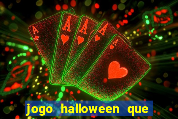 jogo halloween que paga dinheiro de verdade