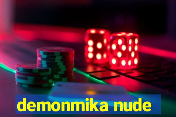 demonmika nude