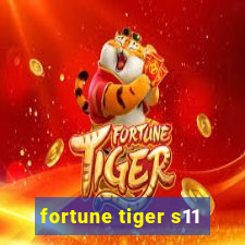 fortune tiger s11