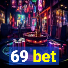 69 bet