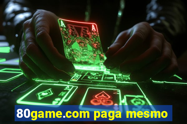 80game.com paga mesmo