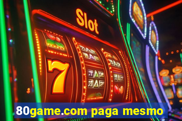 80game.com paga mesmo