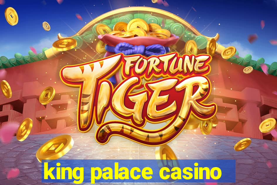 king palace casino