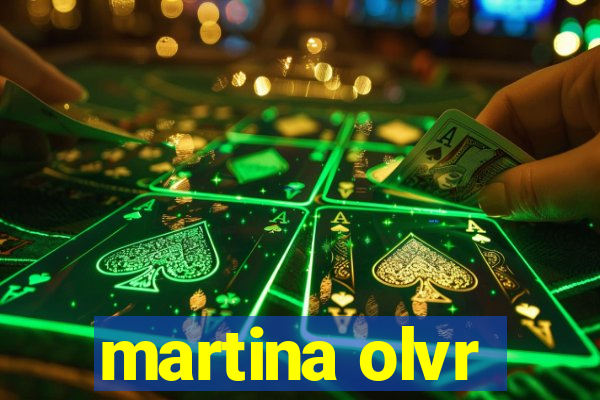 martina olvr