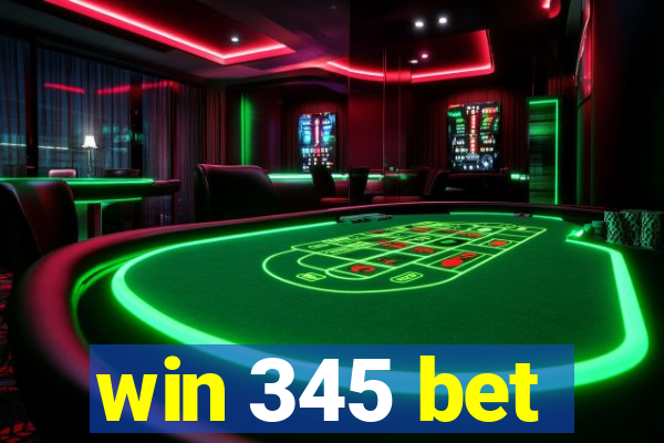 win 345 bet