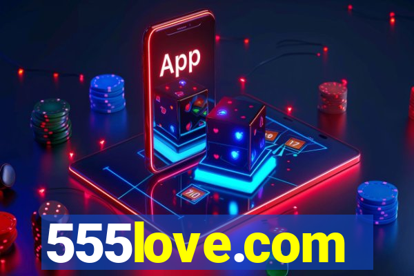 555love.com