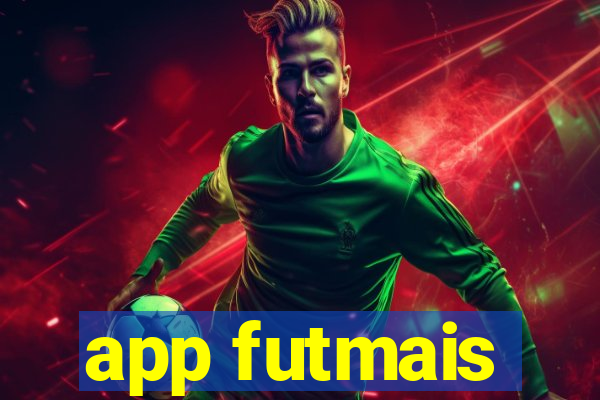 app futmais